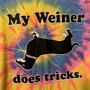 My Weiner Does Tricks dachshund Tie-Dye T-Shirt